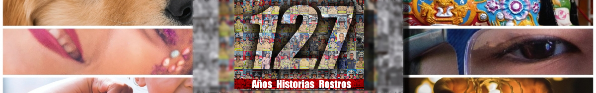 127 Años... 127 Historias... 127 Rostros...