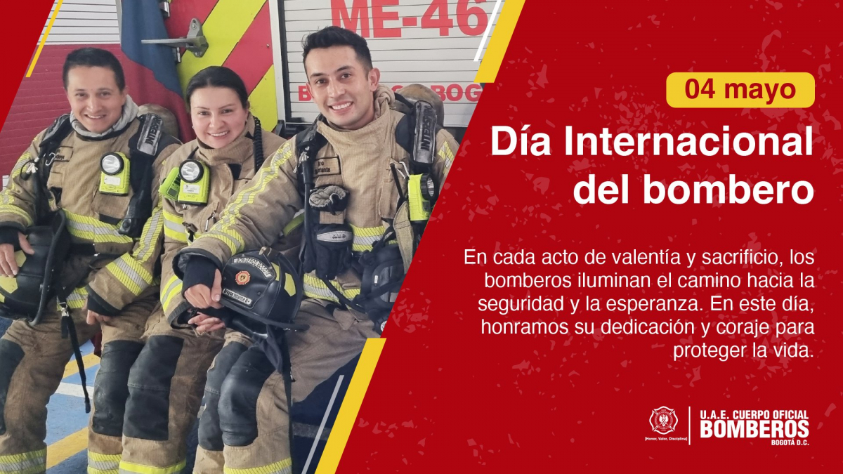 #DíaInternacionalDelBombero