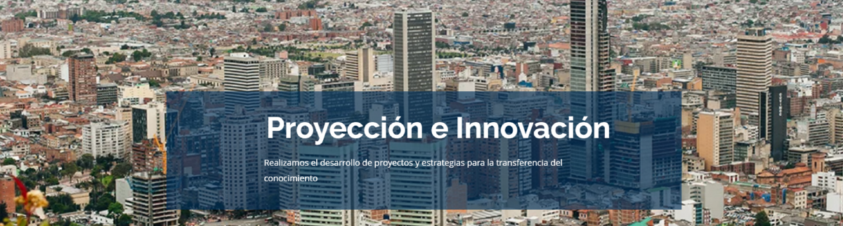 Proyección e Innovación